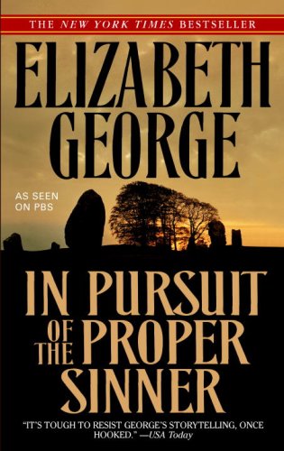 Read In Pursuit of the Proper Sinner (Inspector Lynley Book 10), written by Elizabeth George