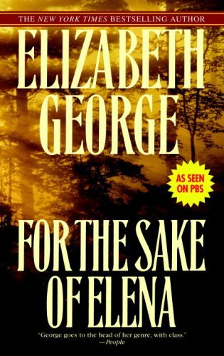 Read For the Sake of Elena (Inspector Lynley Book 5), written by Elizabeth George