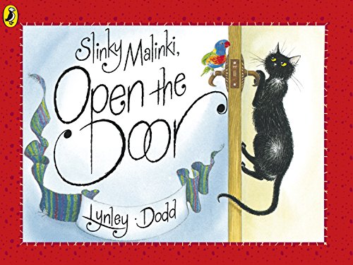 Read Slinky Malinki Open the Door (Hairy Maclary and Friends), written by Lynley Dodd Read Slinky Malinki Open the Door (Hairy Maclary and Friends), written by Lynley Dodd