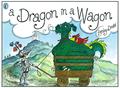 Read A Dragon in a Wagon, written by Lynley Dodd