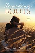 Read Knocking Boots, written by Willow Winters