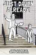 Read Just Daven Already: and other stories for Boys, written by Reva Rubenstein