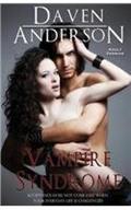 Read Vampire Syndrome (Vampire Syndrome Saga, Book 1 Adult), written by Daven Anderson Read Vampire Syndrome (Vampire Syndrome Saga, Book 1 Adult), written by Daven Anderson
