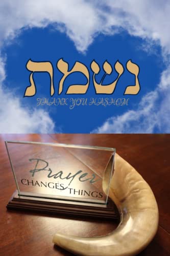 Read Nishmas Kol Chai, Nishmas Card Book, Prayer for 40 days + Thank You Hashem! Journal of Gratitude, Write 3 Things your thankful for each day, written by EZ BH Read Nishmas Kol Chai, Nishmas Card Book, Prayer for 40 days + Thank You Hashem! Journal of Gratitude, Write 3 Things your thankful for each day, written by EZ BH