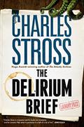 Read The Delirium Brief: A Laundry Files Novel (Laundry Files, 8), written by Charles Stross