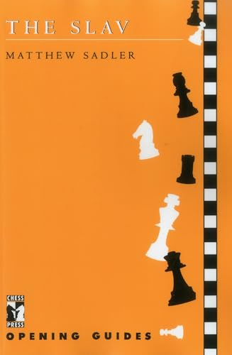Read The Slav, written by Matthew Sadler