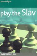 Read Play the Slav, written by James Vigus