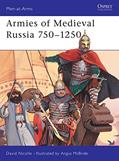 Read Armies of Medieval Russia, 750-1250 (Men-At-Arms Series, 333) (Men-at-Arms, 333), written by David Nicolle; David Nicolle PhD