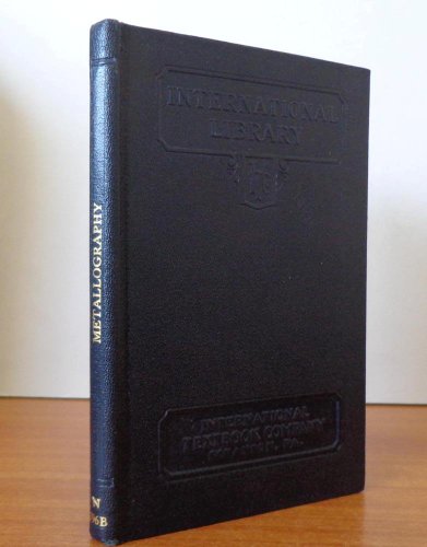 Read Metallography Parts 1-2, written by Orwin W. McMullan Read Metallography Parts 1-2, written by Orwin W. McMullan