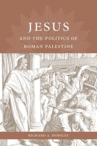 Read Jesus and the Politics of Roman Palestine, written by Richard A. Horsley Read Jesus and the Politics of Roman Palestine, written by Richard A. Horsley