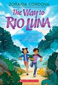 Read The Way to Rio Luna, written by Zoraida Córdova Read The Way to Rio Luna, written by Zoraida Córdova