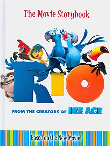 Read Rio: The Movie Storybook, written by Jodi Huelin Read Rio: The Movie Storybook, written by Jodi Huelin