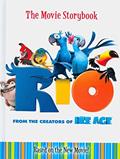 Read Rio: The Movie Storybook, written by Jodi Huelin