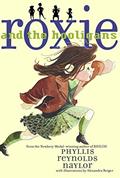 Read Roxie and the Hooligans, written by Phyllis Reynolds Naylor