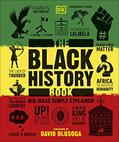 Read The Black History Book: Big Ideas Simply Explained, written by D.K. Publishing
