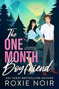 Read The One Month Boyfriend: An Enemies-to-Lovers Romance (Wildwood Society Romance Book 1), written by Roxie Noir