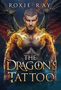 Read The Dragon's Tattoo (Bluewater Coast Dragons), written by Roxie Ray
