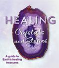 Read Healing Crystals and Stones: A Guide to Earth's Healing Treasures, written by Publications International Ltd.