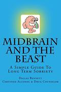 Read Midbrain and The Beast, written by Dallas W Bennett