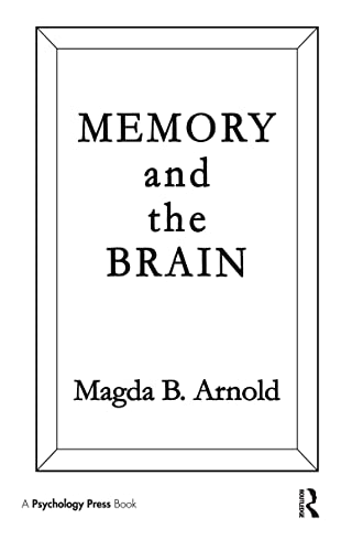 Read Memory and the Brain, written by Magda B. Arnold