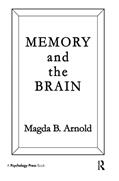 Read Memory and the Brain, written by Magda B. Arnold
