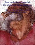 Read Supramedullary Control of Breathing and Blood Pressure, written by Michael Ghali; George Ghali Read Supramedullary Control of Breathing and Blood Pressure, written by Michael Ghali; George Ghali