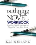 Read Outlining Your Novel Workbook: Step-by-Step Exercises for Planning Your Best Book (Helping Writers Become Authors), written by K.M. Weiland