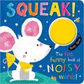 Read Squeak, written by Rosie Greening