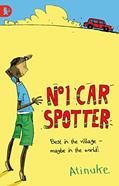 Read The No. 1 Car Spotter (Walker Racing Reads), written by Atinuke