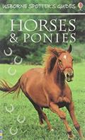 Read Usborne Spotter's Guide to Horses & Ponies (Spotters Guides), written by Joanna Spector