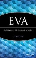 Read EVA: The Real Key to Creating Wealth, written by Al Ehrbar