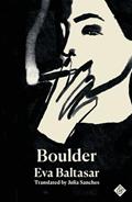 Read Boulder: Shortlisted for the 2023 International Booker Prize, written by Eva Baltasar Read Boulder: Shortlisted for the 2023 International Booker Prize, written by Eva Baltasar