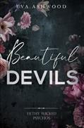 Read Beautiful Devils (Filthy Wicked Psychos), written by Eva Ashwood
