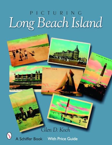 Read Picturing Long Beach Island, New Jersey (Schiffer Books), written by Glenn D. Koch