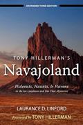 Read Tony Hillerman's Navajoland: Hideouts, Haunts, and Havens in the Joe Leaphorn and Jim Chee Mysteries, written by Laurance D. Linford