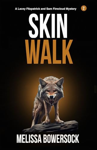 Read Skin Walk (A Lacey Fitzpatrick and Sam Firecloud Mystery Book 2), written by Melissa Bowersock Read Skin Walk (A Lacey Fitzpatrick and Sam Firecloud Mystery Book 2), written by Melissa Bowersock