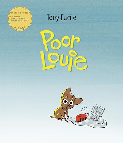 Read Poor Louie, written by Tony Fucile Read Poor Louie, written by Tony Fucile