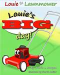 Read Louie's BIG day!, written by Maria I. Morgan