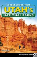 Read 50 Best Short Hikes in Utah's National Parks, written by Greg Witt