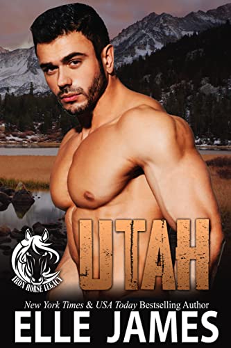 Read UTAH (Iron Horse Legacy Book 9), written by ELLE JAMES Read UTAH (Iron Horse Legacy Book 9), written by ELLE JAMES
