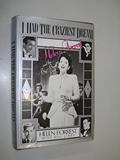 Read I Had the Craziest Dream: Helen Forrest and the Big Band Era, written by Helen Forrest; Bill Libby