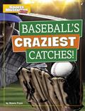 Read Baseball's Craziest Catches! (Sports Illustrated Kids Prime Time Plays), written by Shawn Pryor Read Baseball's Craziest Catches! (Sports Illustrated Kids Prime Time Plays), written by Shawn Pryor