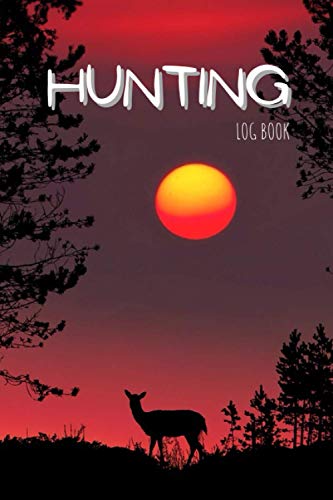 Read Hunting Log Book: Perfect Journal to Record Your Hunts and Trips in Elegant Wild Cover, written by Wonsky Publishing