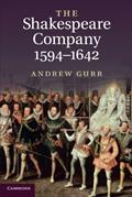 Read The Shakespeare Company, 1594-1642, written by Andrew Gurr