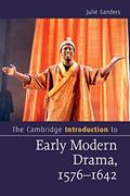 Read The Cambridge Introduction to Early Modern Drama, 1576-1642 (Cambridge Introductions to Literature), written by Julie Sanders Read The Cambridge Introduction to Early Modern Drama, 1576-1642 (Cambridge Introductions to Literature), written by Julie Sanders