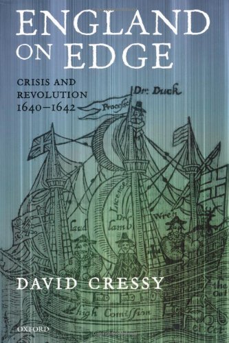 Read England on Edge: Crisis and Revolution 1640-1642, written by David Cressy