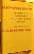 Read The Privileged Playgoers of Shakespeare's London, 1576-1642 (Princeton Legacy Library), written by Ann Jennalie Cook