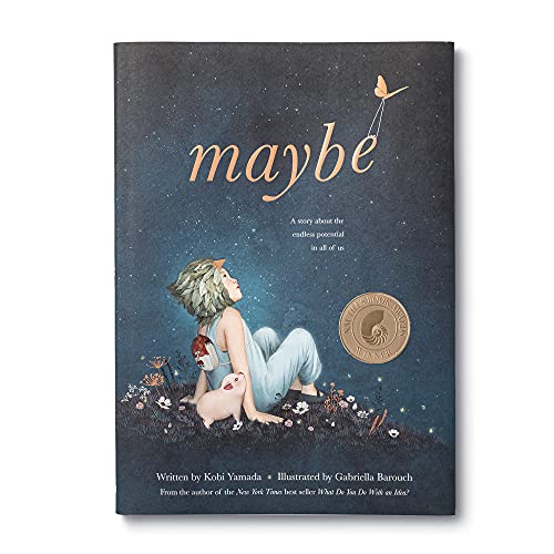 Read Maybe: A Story about the Endless Potential in All of Us, written by Kobi Yamada Read Maybe: A Story about the Endless Potential in All of Us, written by Kobi Yamada