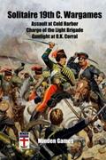 Read Solitaire 19th C. Wargames: Cold Harbor, Charge of the Light Brigade, Gunfight at OK Corral, written by Gary Graber