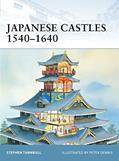 Read Japanese Castles 1540-1640 (Fortress, 5), written by Stephen Turnbull